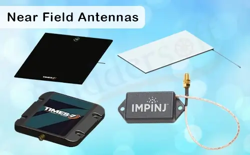 Near Field Antennas