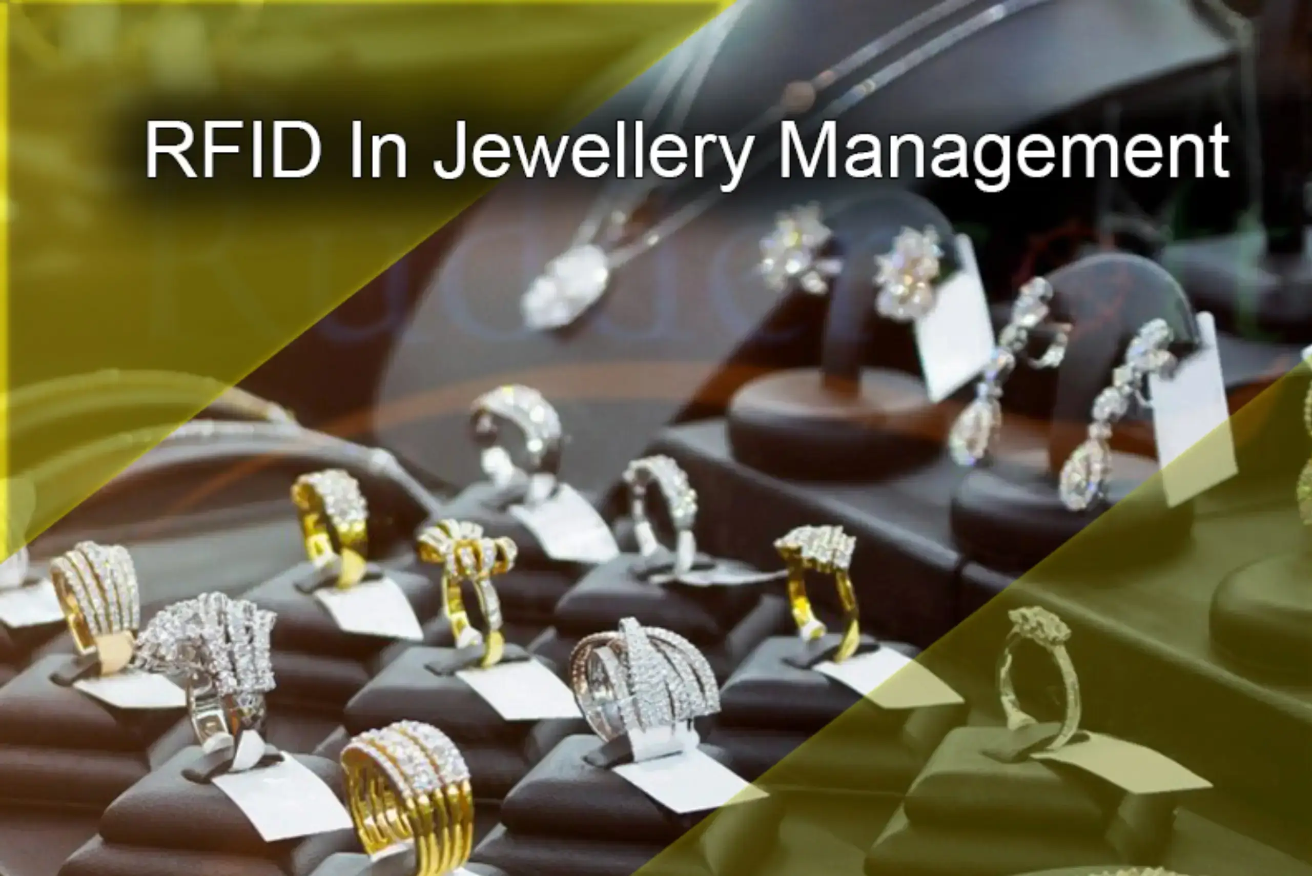RFID In Jewellery Management