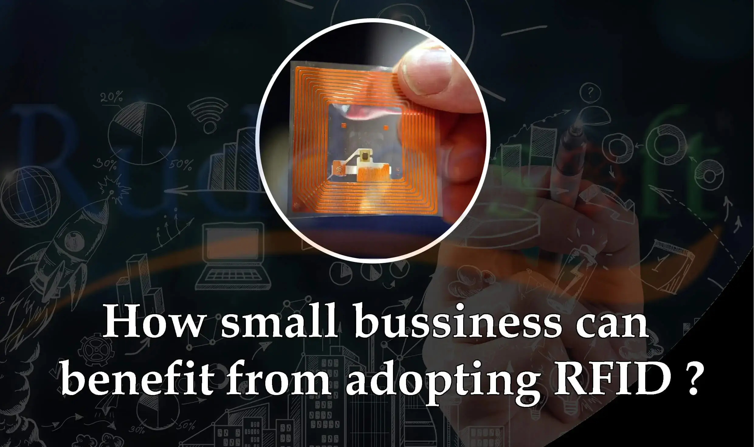 Why Small Business Must Think Of Adopting RFID?
