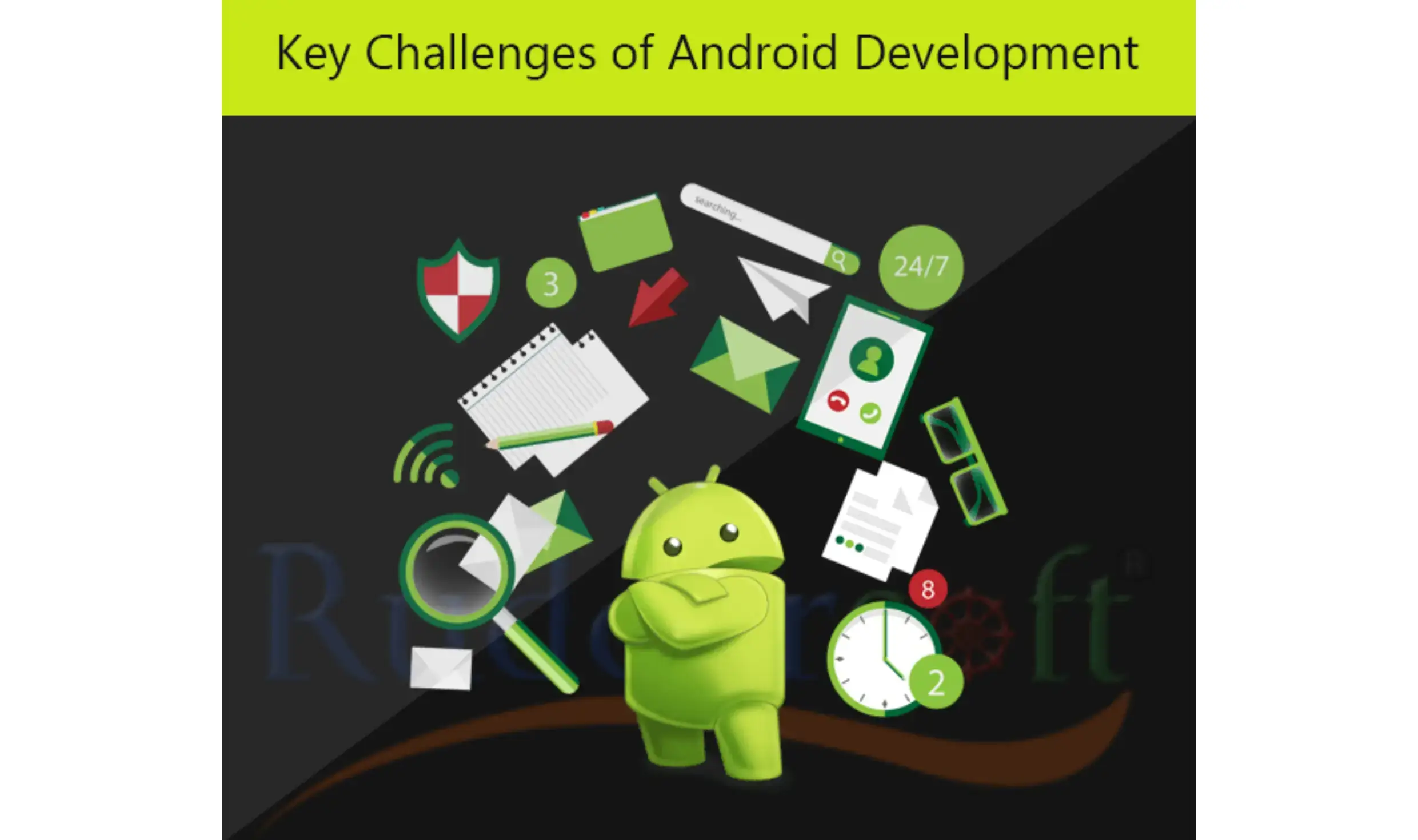 Major Benefits And Key Challenges Of Android Development