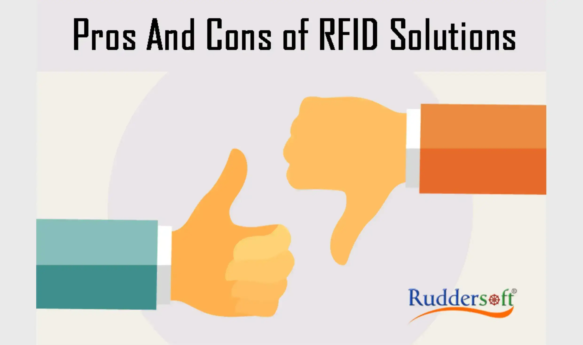 Pros And Cons Of RFID Solutions